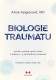 Biologie traumatu